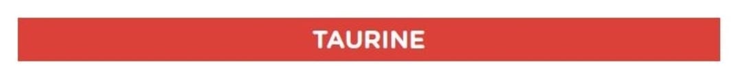 Taurine
